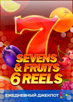 Sevens and fruits 6 reels